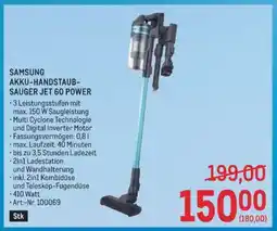 Metro SAMSUNG AKKU-HANDSTAUBSAUGER JET 60 POWER Angebot