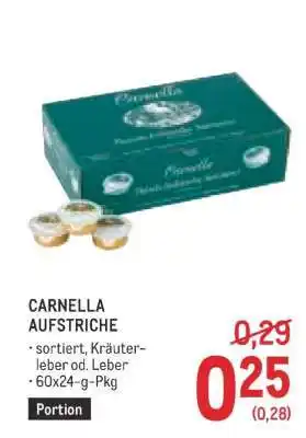 Metro CARNELLA AUFSTRICHE Angebot