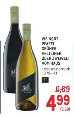 Metro Weingut Pfaffl Grüner Veltliner oder Zweigelt Vom Haus Angebot