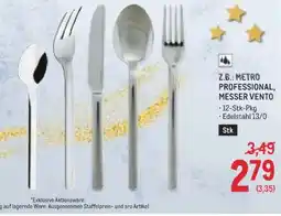 Metro PROFESSIONAL, MESSER VENTO Angebot