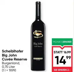 Maximarkt Scheiblhofer big john cuvée reserve Angebot