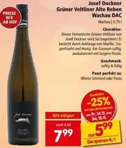 Interspar Josef Dockner Grüner Veltliner Alte Reben Wachau DAC Angebot