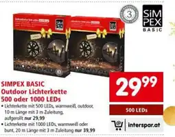 Interspar Simpex basic outdoor lichterkette 500 oder 1000 leds Angebot