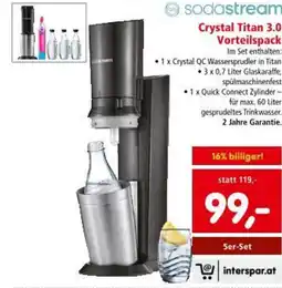 Interspar sodastream Crystal Titan 3.0 Vorteilspack Angebot
