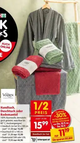 Interspar Handtuch, Duschtuch oder Bademantel Angebot