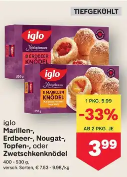 MPreis iglo Marillen-, Erdbeer-, Nougat-, Topfen-, oder Zwetschkenknödel Angebot