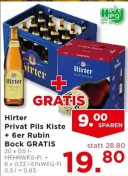 Unimarkt Hirter Privat Pils Kiste + 6er Rubin Bock GRATIS Angebot