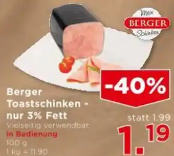 Berger Toastschinken - nur 3% Fett