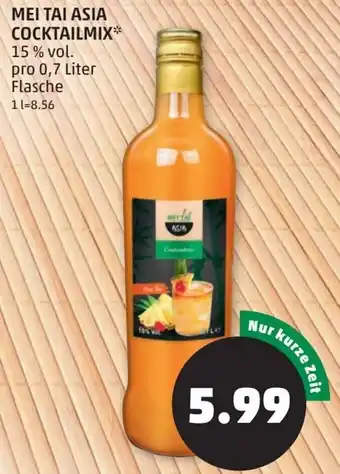 PENNY Mei Tai Asia Cocktailmix 0,7 Liter Angebot