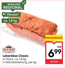 Maximarkt Leberkäse classic Angebot