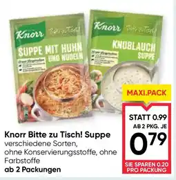 Maximarkt Knorr Bitte zu Tisch! Suppe Angebot