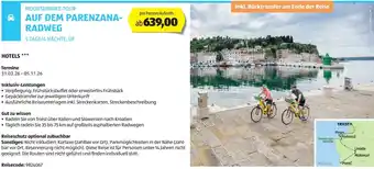 Hofer Reisen Auf dem parenzana- radweg Angebot