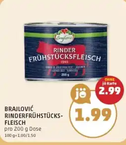 PENNY Brajlović rinderfrühstücks fleisch Angebot