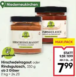 Maximarkt Hirschedelragout oder Rindsgulasch Angebot