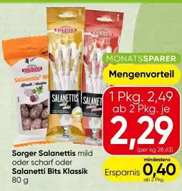 Spar Sorger Salanettis mild oder scharf oder Salanetti Bits Klassik Angebot
