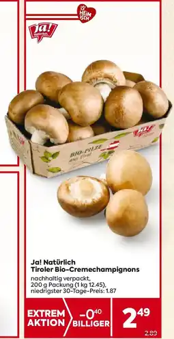 Billa Ja! natürlich tiroler bio cremechampignons Angebot