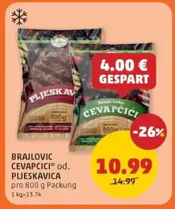 PENNY BRAJLOVIC CEVAPCICI* od. PLJESKAVICA Angebot