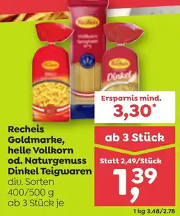 ADEG Recheis Goldmarke, helle Vollkorn od. Naturgenuss Dinkel Teigwaren Angebot