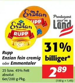 Nah&Frisch Rupp enzian fein cremig oder emmentaler Angebot