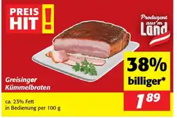 Nah&Frisch Greisinger Kümmelbraten Angebot
