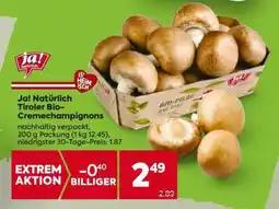 Billa Ja! Natürlich Tiroler Bio-Cremechampignons Angebot