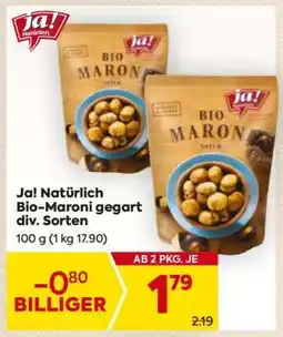 Billa Ja! Natürlich Bio-Maroni gegart div. Sorten Angebot