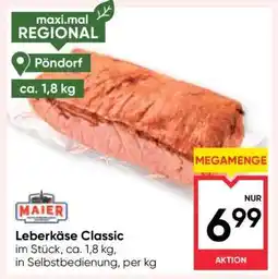Maximarkt Leberkäse Classic Angebot