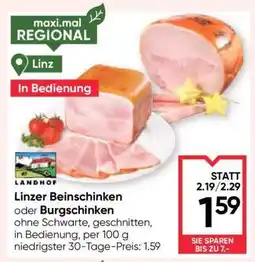 Maximarkt Linzer Beinschinken oder Burgschinken Angebot
