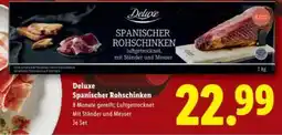 Lidl Deluxe spanischer rohschinken Angebot