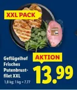 Lidl Geflügelhof Frisches Putenbrust filet XXL Angebot