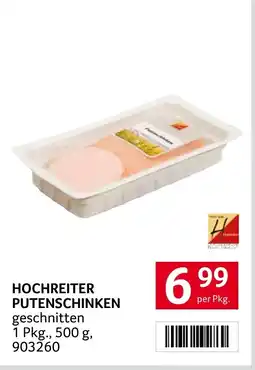 Transgourmet Hochreiter putenschinken Angebot