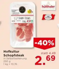 Unimarkt Hofkultur Schopfsteaks Angebot