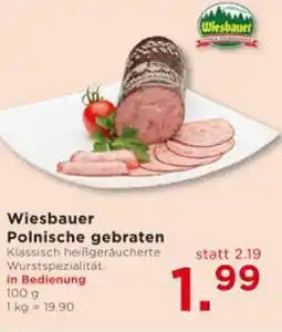 Unimarkt Wiesbauer Polnische gebraten Angebot