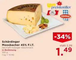 Unimarkt Schärdinger Moosbacher 45% F.I.T. Angebot