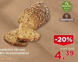 Unimarkt Natürlich für uns bio dreizinnenbrot Angebot