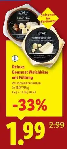 Lidl Deluxe Gourmet Weichkäse mit Füllung Angebot