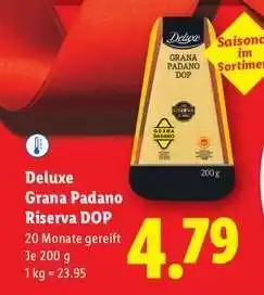 Lidl Deluxe Grana Padano Riserva DOP Angebot