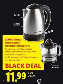 Lidl GOURMETmaxx Wasserkocher/Elektrische Zitruspresse Angebot