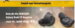 Cosmos Hole dir die SAMSUNG Galaxy Buds FE Graphite Angebot