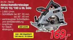Zgonc Art.Nr. 78432 Akku-Handkreissäge TP-CS 18/190 Li BL Solo Angebot