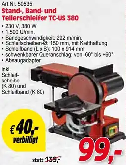 Zgonc Art.Nr. 50535 Stand- und Bandschleifer TC-US 350 Stand-, Band- und Tellerschleifer TC-US 380 Angebot