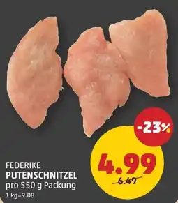 PENNY Federike putenschnitzel Angebot