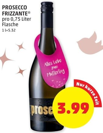 PENNY Prosecco Frizzante Angebot