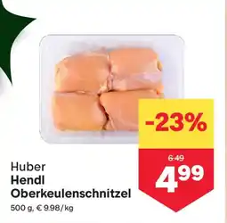 MPreis Huber hendl oberkeulenschnitzel Angebot