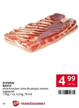 Transgourmet Schwein bauch Angebot
