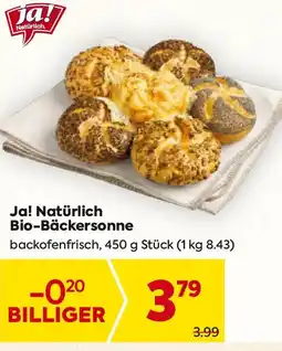 Billa Ja! Natürlich Bio-Bäckersonne Angebot