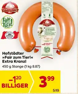 Billa Hofstädter >>Fair zum Tier!<< Extra Kranzl Angebot