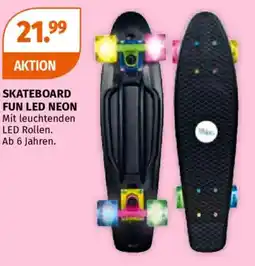 Müller Skateboard fun led neon Angebot