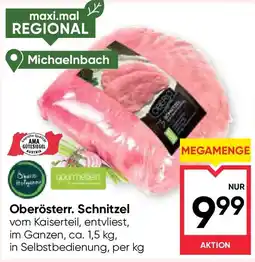 Maximarkt Oberösterr. Schnitzel Angebot