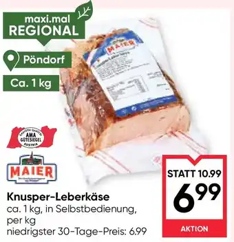 Maximarkt Knusper-leberkäse Angebot